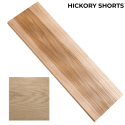 4/4 HICKORY SHORTS S2S
